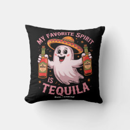 Almofada My Favorite Spirit Is Tequila Halloween Drinking 