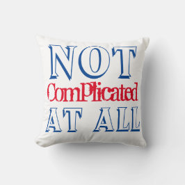 Almofada Não complicado