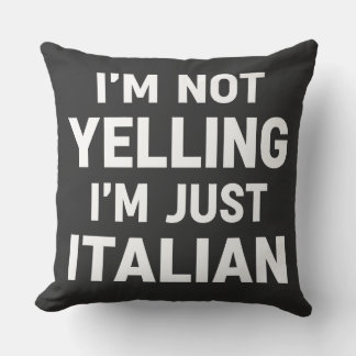 Almofada Não Estou Gritando Estou Só Italiano Engraçado Sar