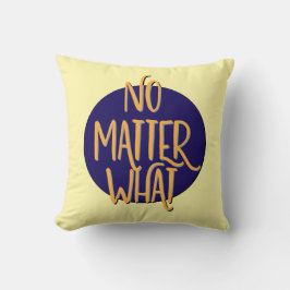 Almofada Não importa qual slogan de recuperação