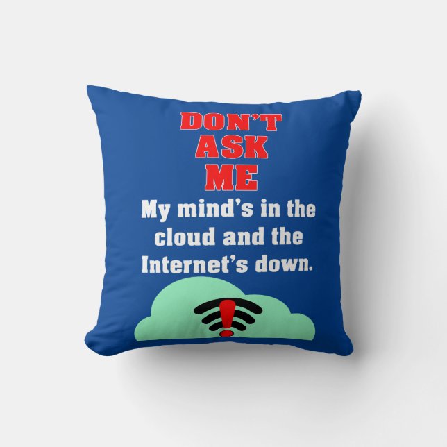 Almofada Não me perguntar pela Internet (Frente)