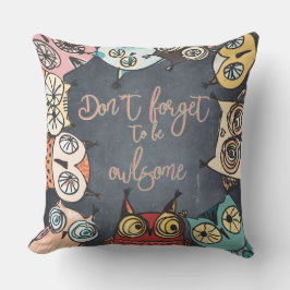 Almofada Não se esqueça de ser rude