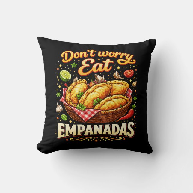 Almofada Não se Preocupe, Coma Empanadas (Frente)