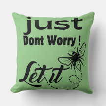 não se preocupe, deixe que seja