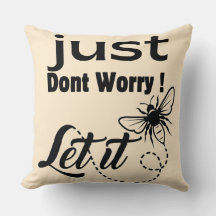 não se preocupe, deixe que seja