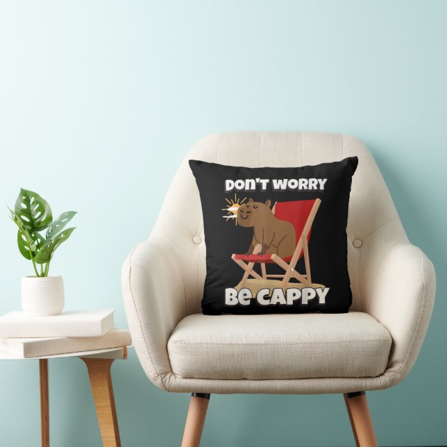 Almofada Não se preocupe, seja Cappy, Presente de Capivara  (Cadeira)