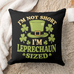 Almofada Não Sou Baixo Sou Tamanho Leprechaun St Patrick's