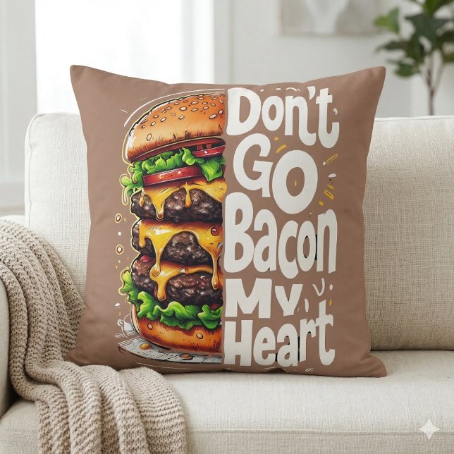 Almofada Não volte para o meu coração Comida engraçado (Don't Go Bacon My Heart Funny Food Pun Throw Pillow Mockup A)