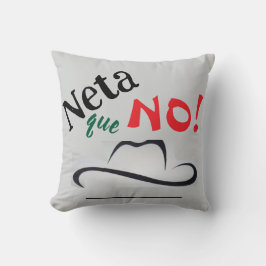 Almofada Neta que No!