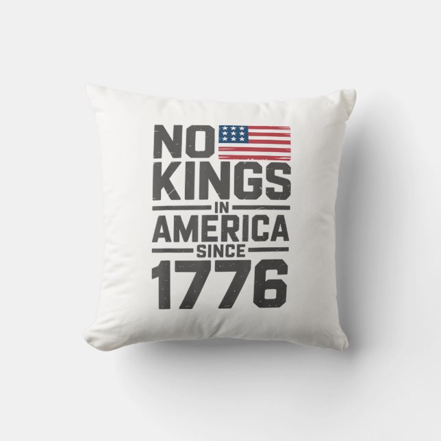 Almofada No Kings In America Since 1776 Creative Design (Frente)