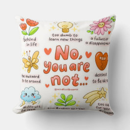 Almofada No You Are Not Affirmation Throw Pillow