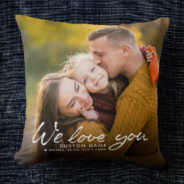 Almofada Nós o amamos com o nome personalizado Foto do scri
