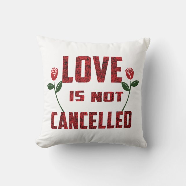 Almofada O amor não é cancelado (Frente)
