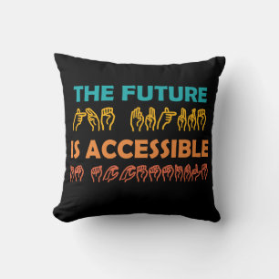 Almofada O futuro é um idioma de sinal ASL acessível