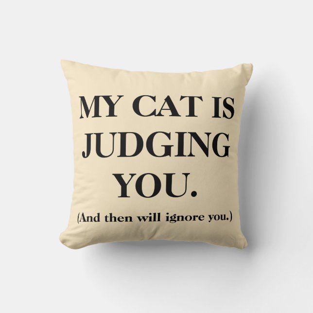 Almofada O Meu Gato Está A Julgá-Lo (Frente)