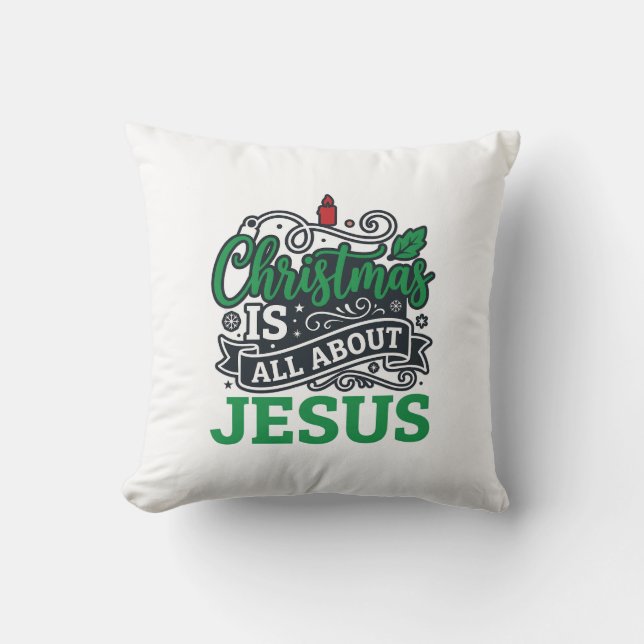 Almofada O Natal é Tudo Sobre o Design de Jesus (Frente)