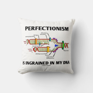 Almofada O Perfeccionismo Está Inerso No Meu DNA (Genes)