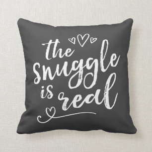 Almofada O Snuggle é citações engraçadas reais