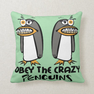 Almofada Obedeça os pinguins loucos (o verde)