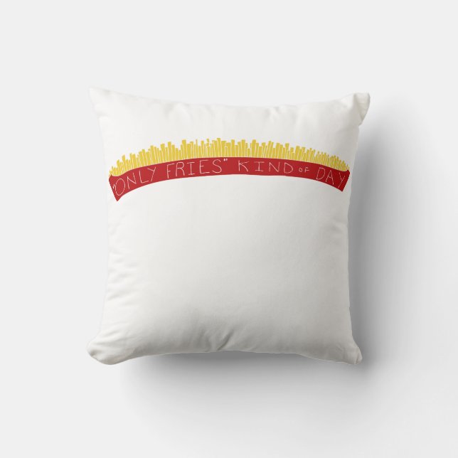 Almofada Only Fries Kind of Day 🍟 (Frente)