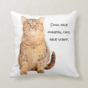 Almofada Os cães têm donos, os gatos têm funcionarios.