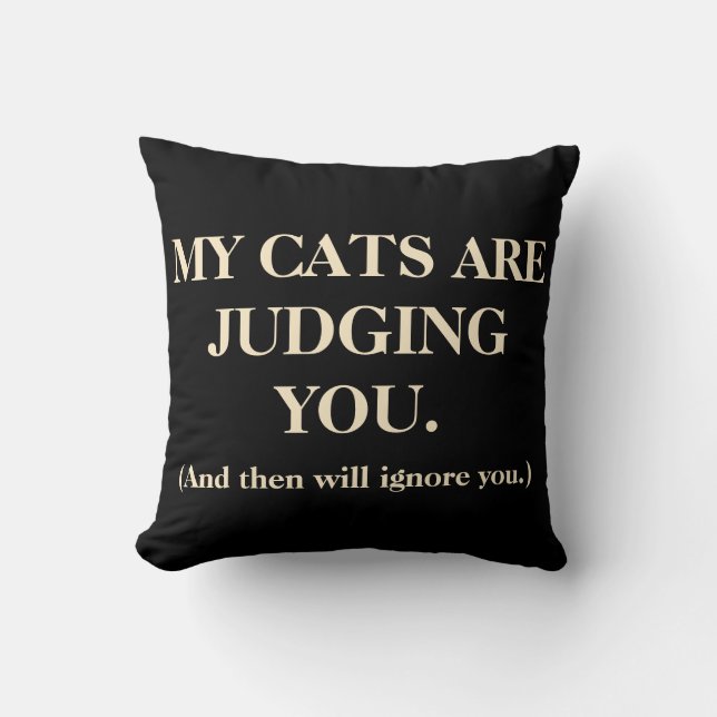 Almofada Os Meus Gatos Estão A Julgá-Lo (Frente)