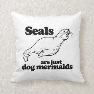 ALMOFADA OS SELOS SÃO APENAS SEREIAS DO CÃO -