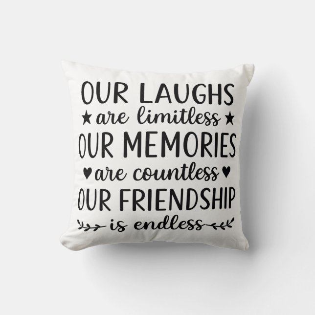 Almofada Our Laughs Are Limitless Friendship Quote  (Frente)