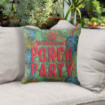 Almofada Padrão tropical do Partido Porch<br><div class="desc">O seu nome e as palavras "Partido Porch" figuram num padrão de flores tropicais e folhas em impressão de wicker design nestes travesseiros de Verão ao ar livre. CORRESPONDENDO a itens na nossa loja.</div>