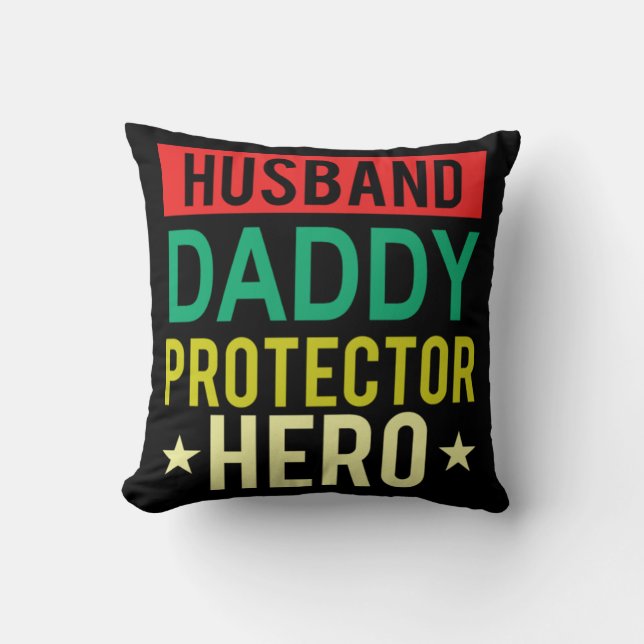 Almofada Pai Marido Protetor Hero Dia de os pais Engraçado  (Frente)