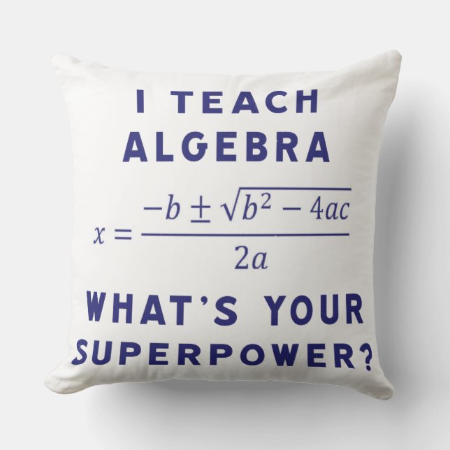 Almofada Para Ambientes Externos eu ensino a álgebra (Frente)