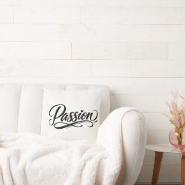 Almofada Passion Script | Tipografia Minimalista Elegante