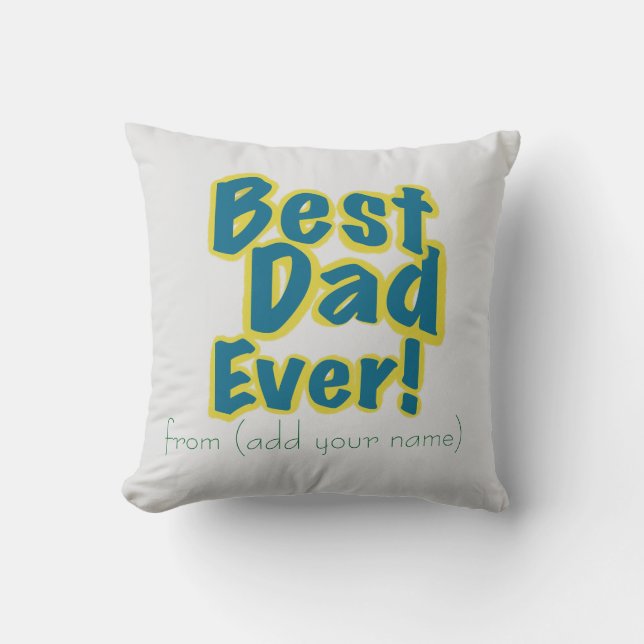 Almofada Personalized Just for Him Best Dad Ever (Frente)
