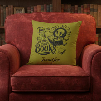 Almofada Personalized No Such Thing Too Many Bookworm