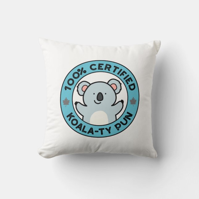 Almofada Piada de Koala-tividade 100% Certificada Divertida (Frente)
