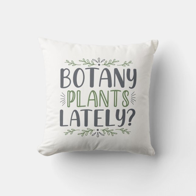 Almofada Plantas De Botânica Ultimamente (Frente)
