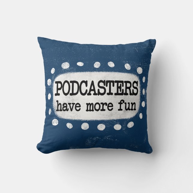 Almofada Podcasters Têm Mais Travesseiro decorativo Diverti (Frente)