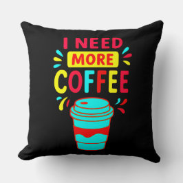 ALMOFADA PRECISO DE MAIS CAFÉ