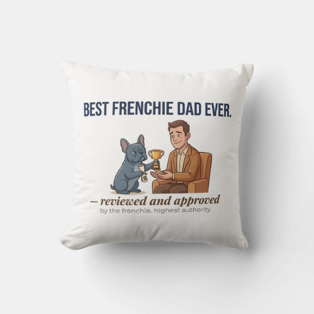 Almofada Prêmio de Pai de Bulldog Francês, Decoração Divert (Frente)