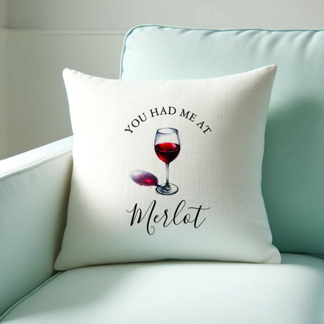 Almofada Presente De Vinho Que Você Me Teve No Merlot (Throw pillow wine lover gift. You had me at merlot by Victoria Grigaliunas of Do Tell A Belle)