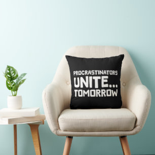 Almofada Procrastinadores Unem Amanhã Citação Engraçada