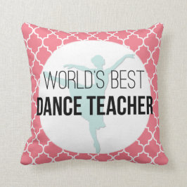 Almofada Professor da dança do mundo o melhor - presente