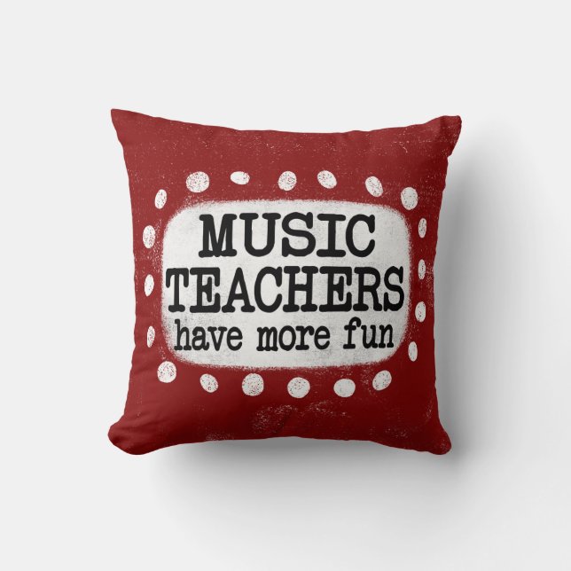 Almofada Professores De Música Têm Mais Travesseiro decorat (Frente)