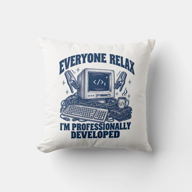 Almofada Programador Todos Relaxem Eu Sou Profissionalmente (Frente)