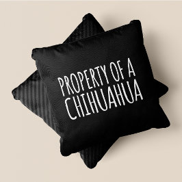 Almofada Propriedade De Um Chic Chihuahua, Cute E Negro Eng