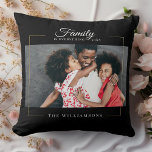 Almofada Quadro Moderno | Família é TUDO Dourado Foto<br><div class="desc">Guarda-te da família moderna,  este elegante travesseiro decorativo fotográfico apresenta a tua fotografia favorita num quadro dourado,  juntamente com o teu nome personalizado e a data estabelecida a preto. presente de excelente para feriados,  Dias de as mães ou Dias de os namorados!</div>