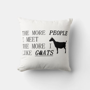 Almofada Quanto mais encontro pessoas mais gosto de GOATS!!