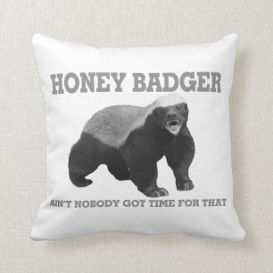 Almofada Querida Badger não tem tempo para isso