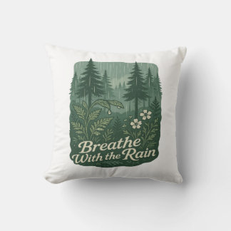 Almofada Rainy Forest Calm – Breathe With the Rain Art