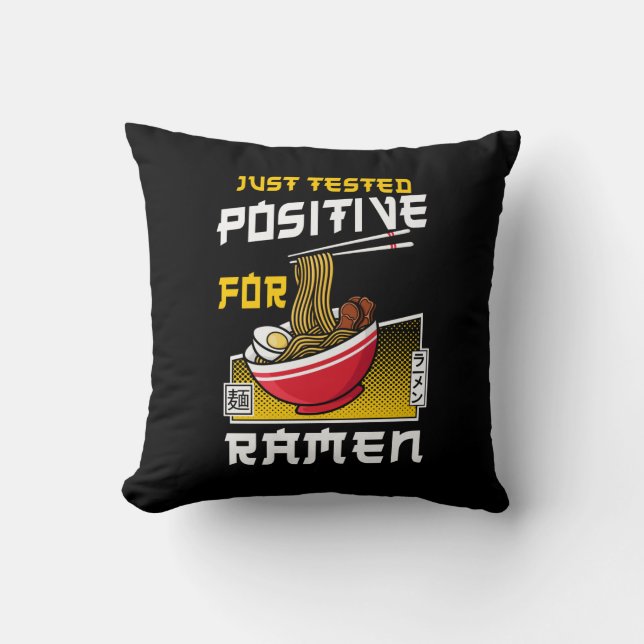 Almofada Ramen Noodle Acabou De Testar Positivo Para Ramen  (Frente)